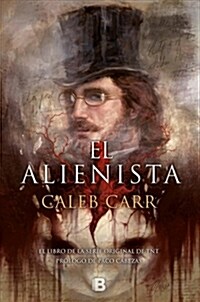 El Alienista / The Alienist (Hardcover)