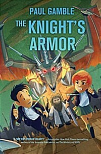 Knights Armor: Book 3 of the Ministry of SUITs (Hardcover)