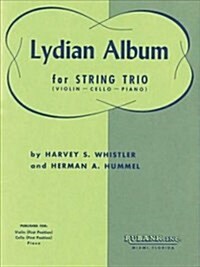 Lydian Album: Violin, Cello and Piano (Paperback)