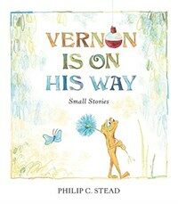 Vernon is on his way :small stories 