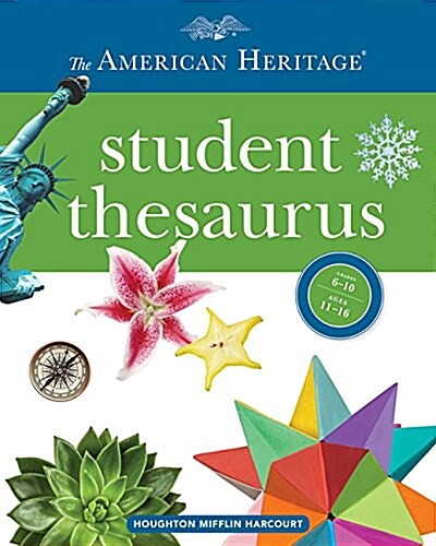 The American Heritage Student Thesaurus (Hardcover)