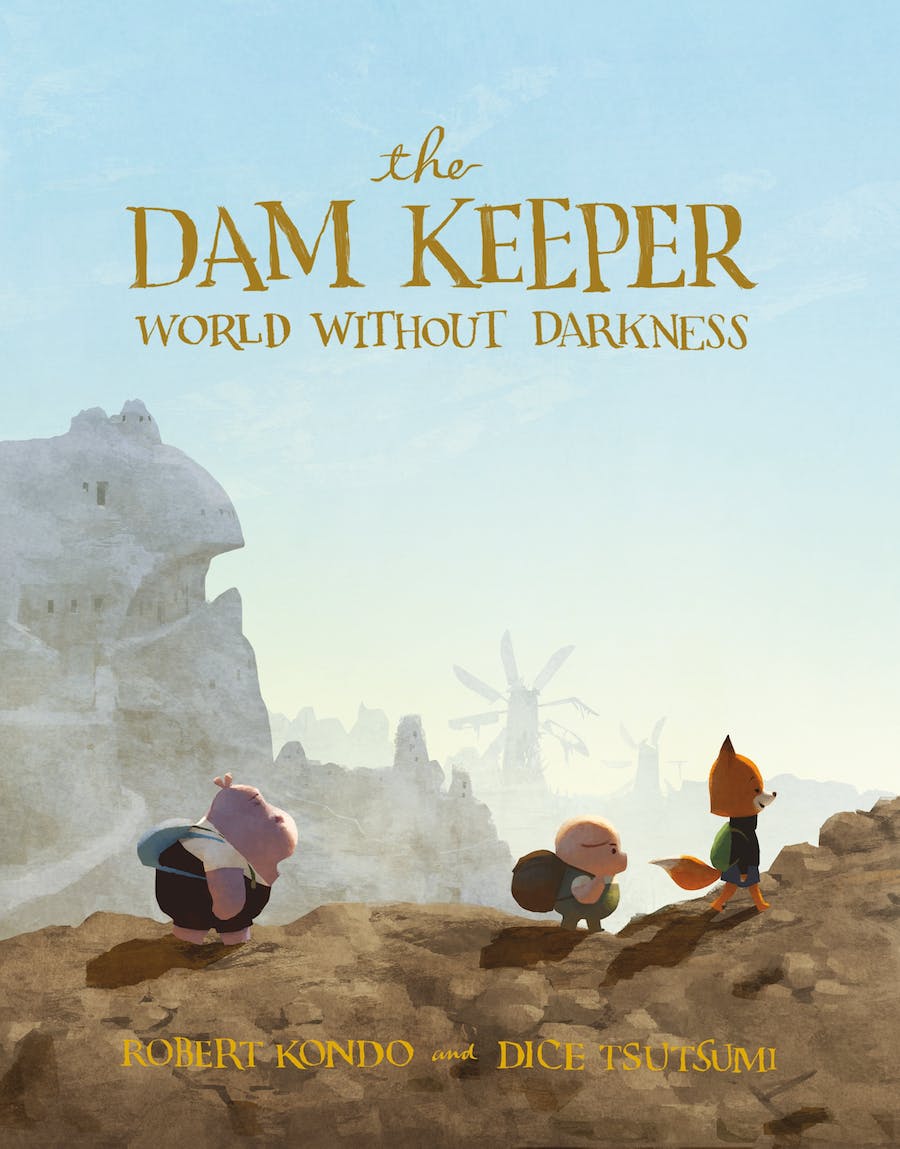 The Dam Keeper, Book 2: World Without Darkness (Hardcover)