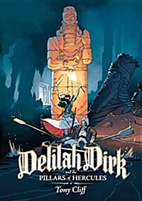 Delilah Dirk and the Pillars of Hercules (Paperback)
