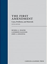 The First Amendment (Hardcover)