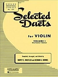 Selected Duets for Violin - Volume 1: Medium First Position (Paperback)