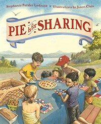 Pie Is for Sharing (Hardcover)