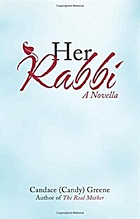 Her Rabbi: A Novella (Paperback)