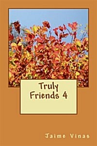 Truly Friends (Paperback, Large Print)