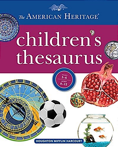 [중고] The American Heritage Childrens Thesaurus (Hardcover)