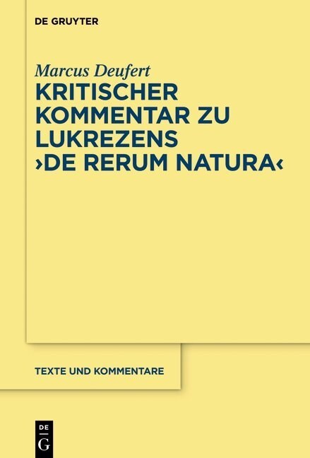 Kritischer Kommentar Zu Lukrezens de Rerum Natura (Hardcover)