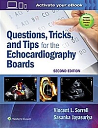 Questions, Tricks, and Tips for the Echocardiography Boards (Paperback)