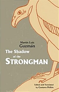 The Shadow of the Strongman (Hardcover)