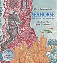 Seahorse: The Shyest Fish In The Sea Lib (Paperback)