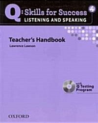 [중고] Q Skills for Success: Listening and Speaking 4: Teachers Book with Testing Program CD-ROM (Package)
