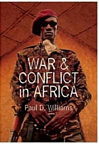 War and Conflict in Africa (Paperback)