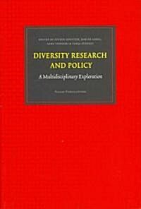 Diversity Research and Policy: A Multidisciplinary Exploration (Paperback)