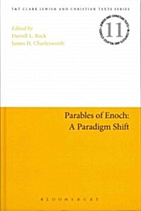 Parables of Enoch: A Paradigm Shift (Hardcover, New)