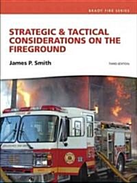 Strategic and Tactical Considerations on the Fireground (Hardcover, 3)