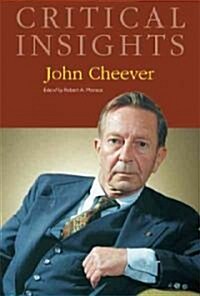 Critical Insights: John Cheever: Print Purchase Includes Free Online Access (Hardcover)
