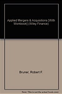 Applied Mergers & Acquisitions [With Workbook] (Hardcover)
