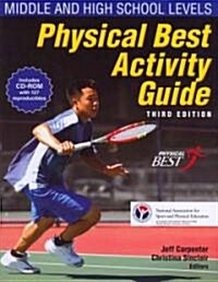 Physical Best Activity Guide: Middle and High School Levels (Paperback, 3)