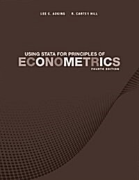 Using Stata for Principles of Econometrics (Paperback, 4)