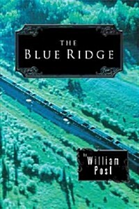 The Blue Ridge (Hardcover)