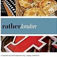 Rather London (Paperback)