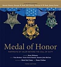 Medal of Honor: Portraits of Valor Beyond the Call of Duty [With DVD] (Hardcover, 150, Anniversary)
