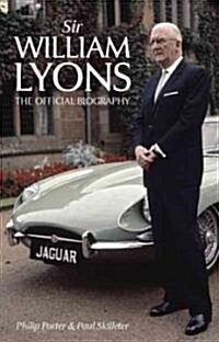 Sir William Lyons (Paperback, Reprint)