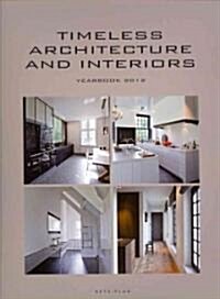 [중고] Timeless Architecture and Interiors Yearbook (Hardcover, 2012)
