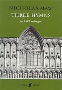 Three Hymns : SATB Accompanied (Paperback)