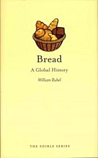 Bread : A Global History (Hardcover)