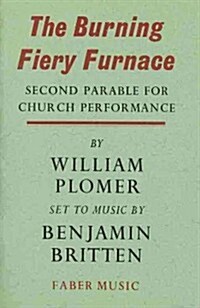 The Burning Fiery Furnace (Sheet Music)