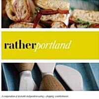 Rather Portland (Paperback)