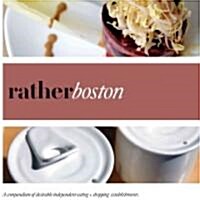 Rather Boston (Paperback)