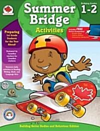 Summer Bridge Activities(r), Grades 1 - 2: Canadian Edition (Paperback)