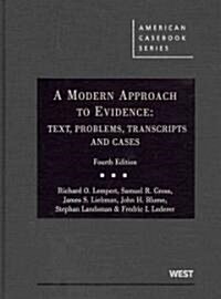 A Modern Approach to Evidence (Hardcover, 4th)