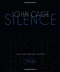 Silence: Lectures and Writings, 50th Anniversary Edition (Hardcover, 2)