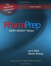 Pharmprep: Ashps Naplex Review (Paperback, 4)