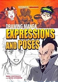 Drawing Manga Expressions and Poses (Paperback)