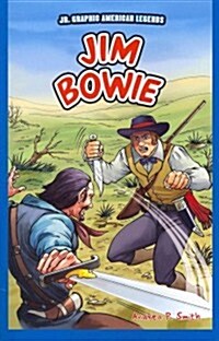 Jim Bowie (Paperback)