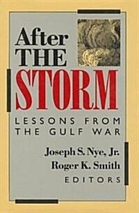 After the Storm: Lessons from the Gulf War (Hardcover)
