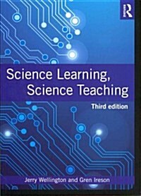 Science Learning, Science Teaching (Paperback, 3 Revised edition)