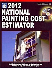 National Painting Cost Estimator 2012 (Paperback, CD-ROM)