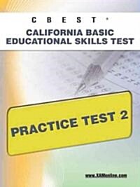 CBEST CA Basic Educational Skills Test Practice Test 2 (Paperback)