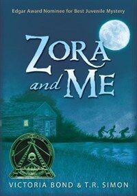 Zora and Me (Paperback, Reprint)