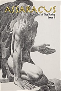 Assaracus Issue 02: A Journal of Gay Poetry (Paperback)
