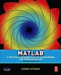 [중고] MATLAB: A Practical Introduction to Programming and Problem Solving (Paperback, 2nd)