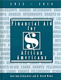 Financial Aid for African Americans 2012-2014 (Hardcover)